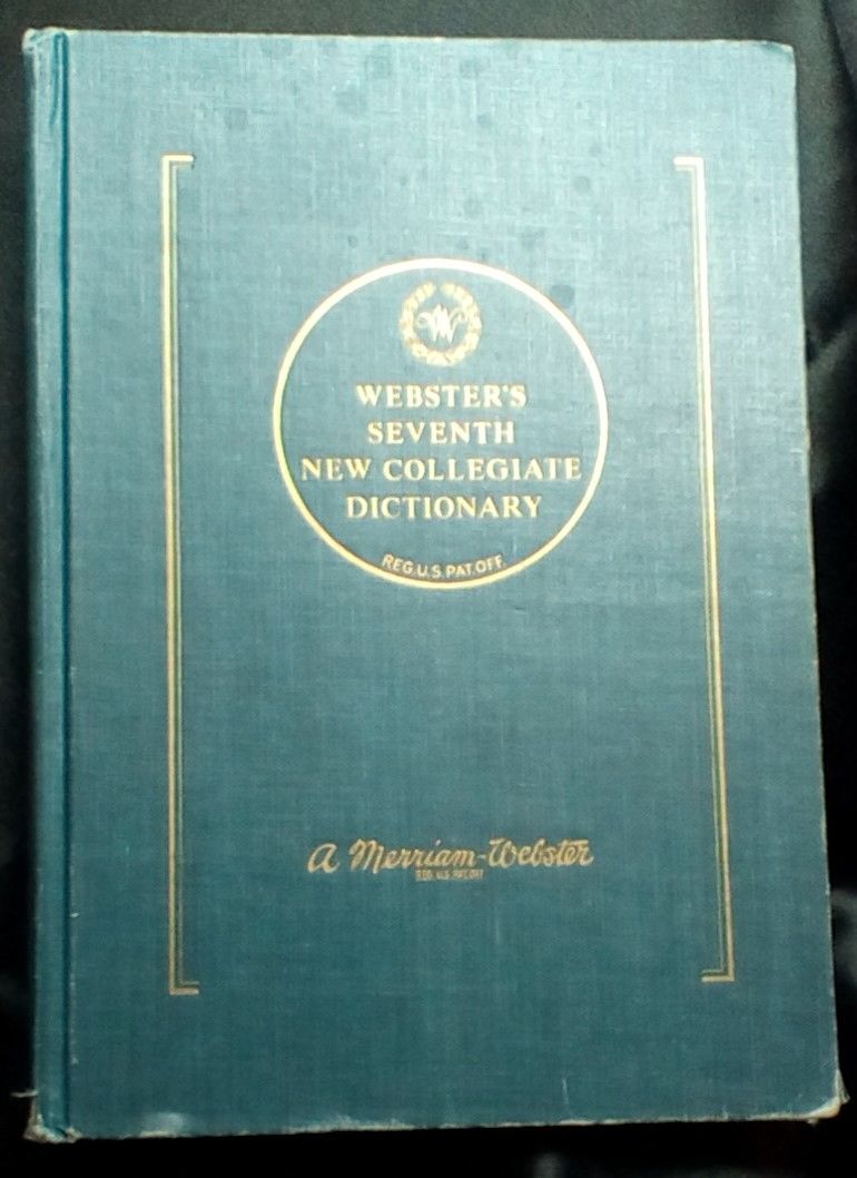 Webster's Seventh New Collegiate Dictionary by Merriam