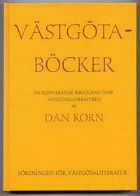 Västgötaböcker. En resonerande bibliografi över…