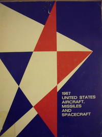 1967 United States Aircraft, Missiles and Spacecraft