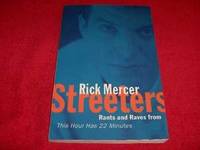 Streeters : Rants and Raves from This Hour Has 22 Minutes by Mercer, Rick - 1998