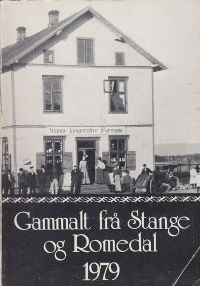 Gammalt frå Stange og Romedal 1979.