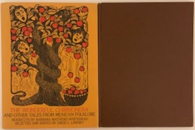 The Wonderful Chirrionera and Other Tales from Mexican Folklore