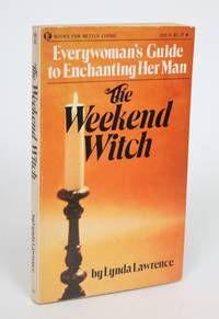 image of The Weekend Witch: Everywoman's Guide to Enchanting Her Man