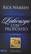 Liderazgo con propósito: Lecciones de liderazgo basadas en Nehemías (Spanish Edition)