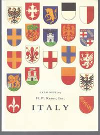 Catalogue 204: Italy. A Selection of Books, Manuscripts, and Documents from six centuries...