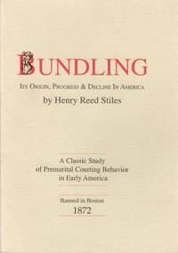 Bundling: Its Origin, Progress and Decline in America