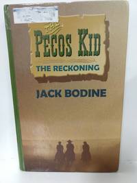 cover of The Reckoning: The Pecos Kid (Book Two)