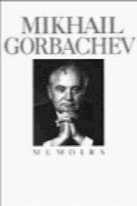 Mikhail Gorbachev: Memoirs