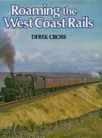 Roaming the West Coast Rails