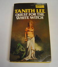 Quest for the White Witch by Lee, Tanith - 1978