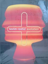 Karim Rashid: Evolution