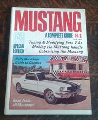 image of Mustang a Complete Guide Tuning & Modifying Ford V-8s, Making the Mustang Handle, Cobra-Izing the Mustang