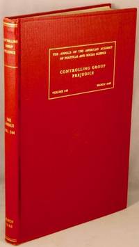 cover of Controlling Group Prejudice; The Annals of the American Academy of Political and Social Science, volume 244, March 1946.