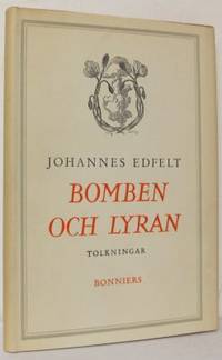 Bomben och lyran. Tolkningar.