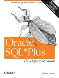 Oracle SQL?Plus: The Definitive Guide 2e