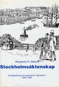 Stockholmsäktenskap. Familjebildning och…