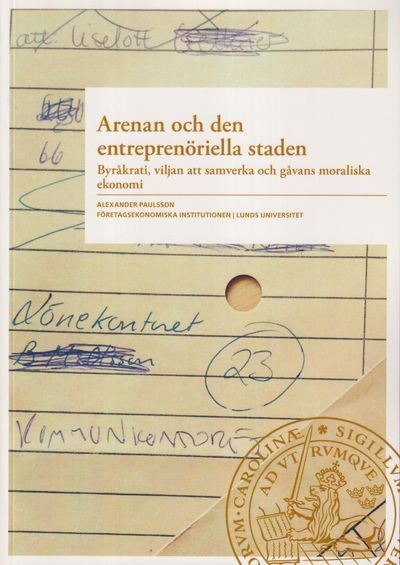 Arenan och den entreprenöriella staden.…