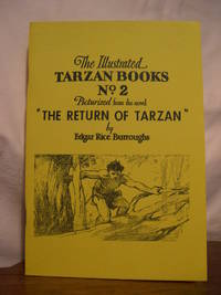 image of THE RETURN OF TARZAN"; PICTURIZED FROM THE NOVEL: THE ILLUSTRATED TARZAN BOOKS NO. 2.