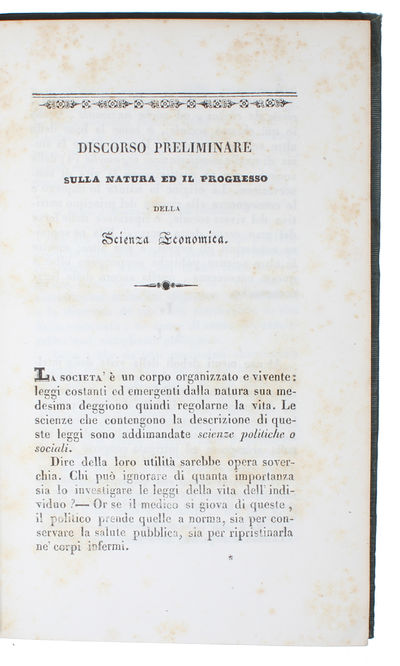 I Principj della Economia Sociale Esposti in Ordine Idealogico. - [LANDMARK WORK ON 19TH CENTURTY ITALIAN ECONOMICS] (photo 2)