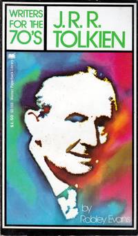 J. R. R. Tolkien (Writers for the 70s)