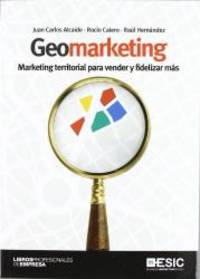 Title: GEOMARKETING by J. C. / CALERO, R. / HERNANDEZ, ALCAIDE - 2012-04-09