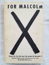 For Malcolm - Poems on the Life and the Death of Malcolm X