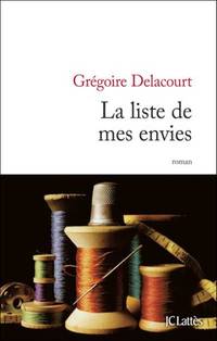 La liste de mes envies by Delacourt GrÃ©goire - 2012