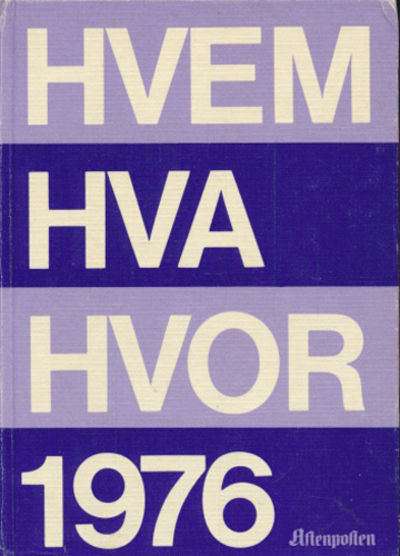HVEM HVA HVOR
