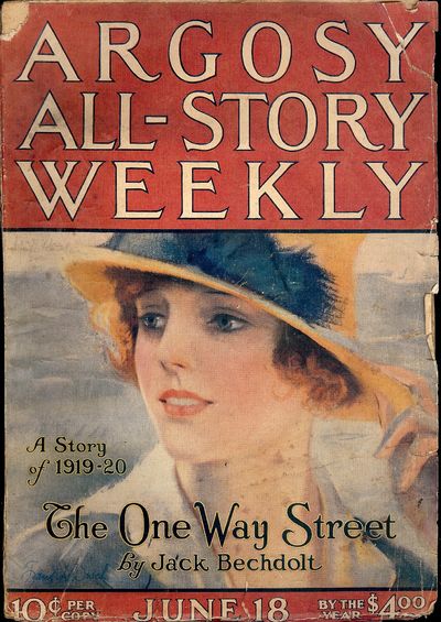 THE ONE WAY STREET. In Argosy All-Story Weekly. June 18, 1921