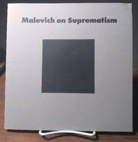 Malevich on Suprematism: Six Essays, 1915 to 1926