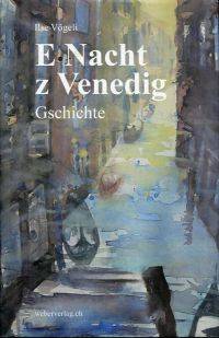 E Nacht z Venedig.