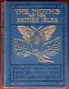 The Moths of the British Isles: Series I