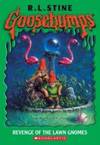 GOOSEBUMPS: REVENGE OF THE LAWN GNOMES