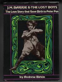 J.M. Barrie & The Lost Boys  The Love Story that Gave Birth to Peter Pan