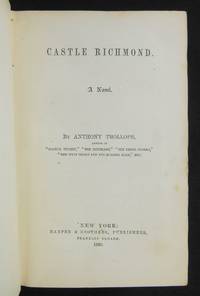 Castle Richmond; A Novel