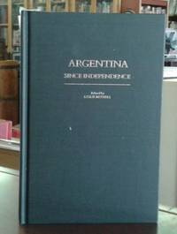 image of Argentina Since Independence