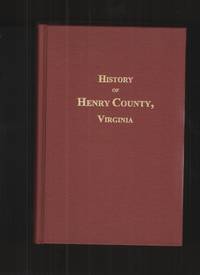 image of Henry County, Virginia, History Of.