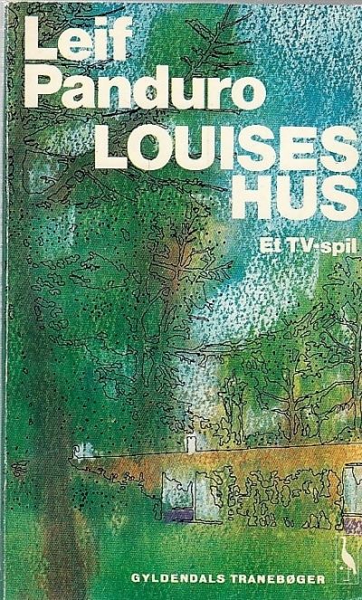 Louises hus. Et Tv-spil
