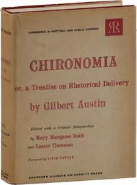 Chironomia; or, A Treatise on Rhetorical Delivery