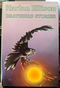 Deathbird Stories by Harlan Ellison - 1983