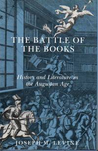 The Battle of the Books _ History and Literature in the Augustan Age