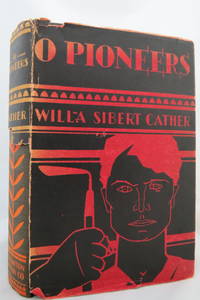 O PIONEERS by Willa Cather - 1913