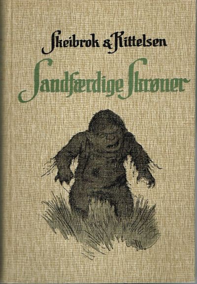 Sandfærdige Skrøner.