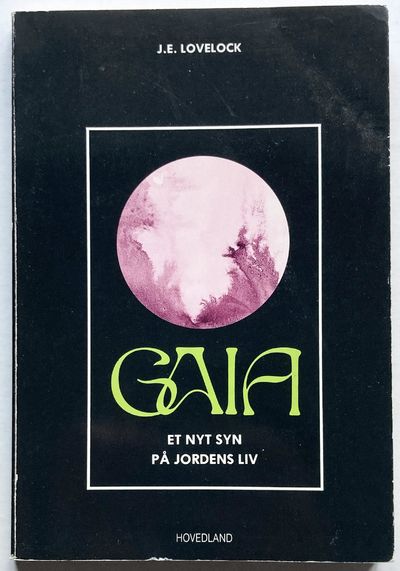 Gaia - Et nyt syn på Jordens liv.