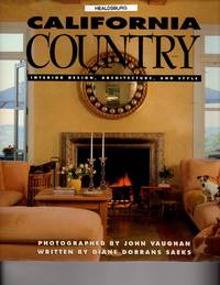 California Country: Interior Design, Architecture, and Style
