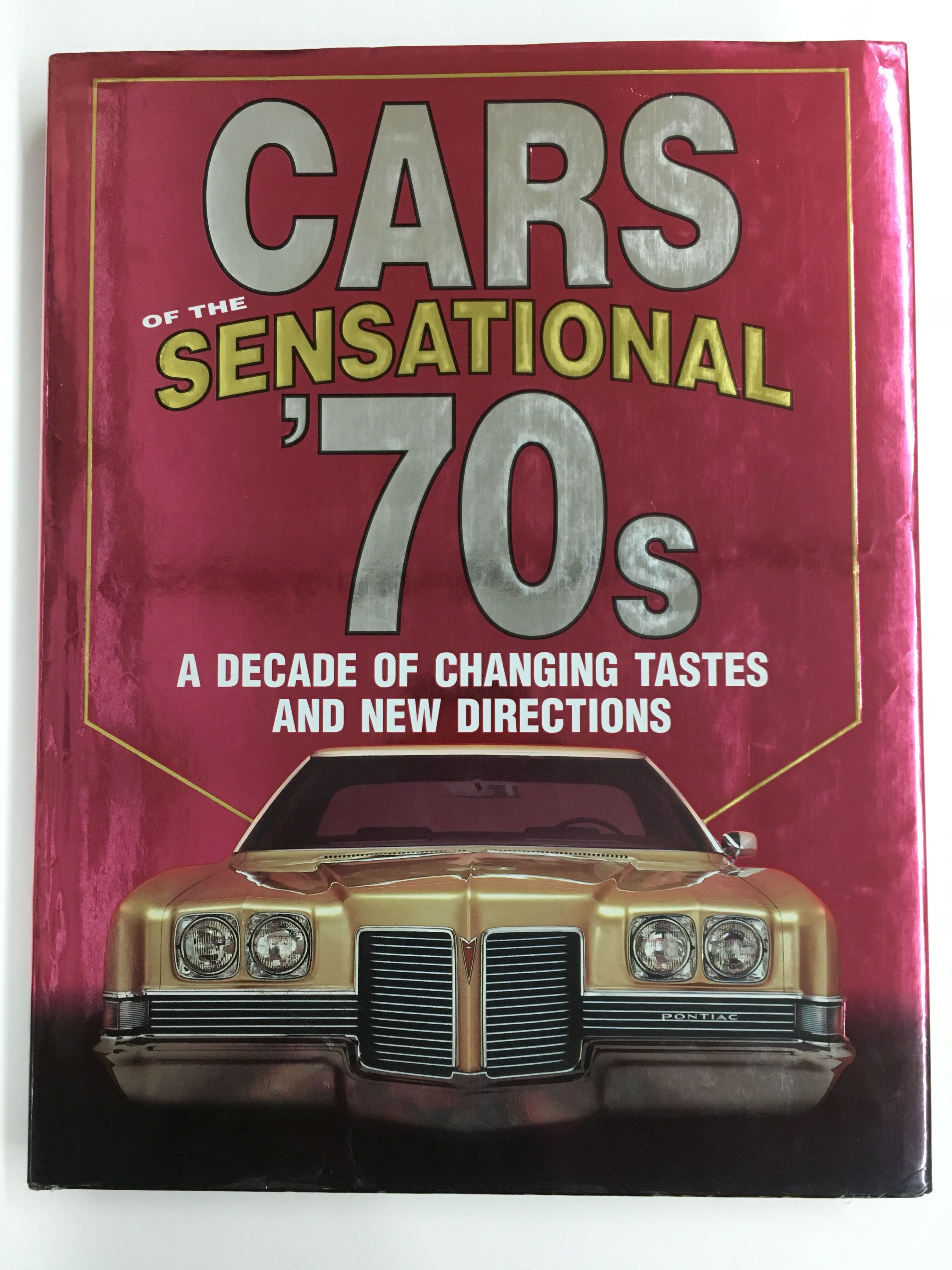 31 割引 正規品 希少本 Cars Of The 70s James M Flammang 旧車 アメ車 レトロ クラシックカー デザイン本体 車 レア 写真集 イラスト集 デッサン 自動車 雑誌 本 雑誌 Santillanacontigo Com Mx