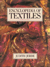 Encyclopedia Of Textiles