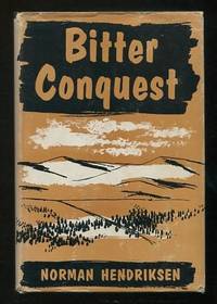 Bitter Conquest