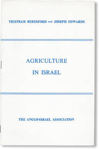Lecture on [...] Agriculture in Israel in the Grand Committee Room, House of Commons. [Issued as Anglo-Israel Association Pamphlet no. 11]