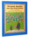 Princess Gorilla and a New Kind of Water